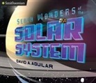 David Aguilar, David A. Aguilar - Seven Wonders of the Solar System