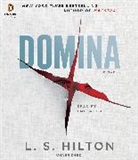 Emilia Fox, L. S. Hilton, L.S. Hilton, Emilia Fox - Domina (Hörbuch)