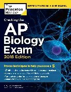 Princeton Review - Cracking the Ap Biology Exam, 2018 Edition