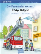 Irene Brischnik, Ulrik Fischer, Ulrike Fischer, Irene Brischnik - Die Feuerwehr kommt Deutsch-Türkisch