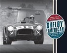 Dave Friedman - Shelby American Up Close and Behind the Scenes