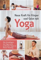 garan Verlag GmbH - Neue Kraft für Körper und Geist mit Yoga