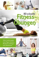 garan Verlag GmbH - 80 schnelle Fitnessübungen
