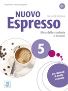 Rosella Bellagamba, Giorgi Massei, Giorgio Massei - Nuovo Espresso - 5: Nuovo Espresso 5 Lehr- und Arbeitsbuch mit Audio-CD