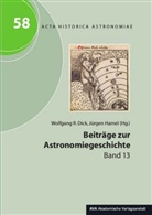 Jürgen Hamel, Wolfgang R. Dick, Jürgen Hamel - Beiträge zur Astronomiegeschichte. Bd.13