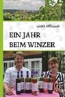 Lars Müller - Ein Jahr beim Winzer