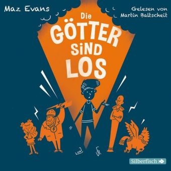 Maz Evans, Martin Baltscheit - Die Götter sind los, 4 Audio-CD (Audio book) - 4 CDs