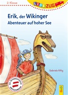 Gabriele Rittig, Katrin Wolff - LESEZUG/2.Klasse: Erik, der Wikinger - Abenteuer auf hoher See
