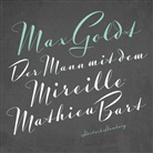 Max Goldt, Max Goldt - Der Mann mit dem Mireille-Mathieu-Bart, 2 Audio-CD (Audio book)