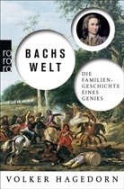 Volker Hagedorn - Bachs Welt