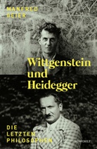 Manfred Geier - Wittgenstein und Heidegger