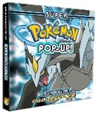 Pikachu Press - Super Pokemon Pop-Up: Black Kyurem