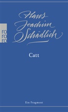Hans Joachim Schädlich, Krist Maria Schädlich, Krista Maria Schädlich, Krista M. Schädlich, Krista Maria Schädlich - Catt