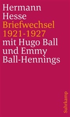 Hug Ball, Hugo Ball, Emmy Ball-Hennings, Herman Hesse, Hermann Hesse, Bärbe Reetz... - Briefwechsel 1921 bis 1927