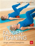 Heik Oellerich, Heike Oellerich, Miria Wessels, Miriam Wessels - Faszien-Training
