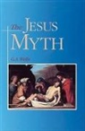 G.a. Wells, George Albert Wells - The Jesus Myth