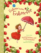 Stefanie Dahle, Stefanie Dahle - Erdbeerinchen Erdbeerfee. Sonnenschein und Erdbeerzauber