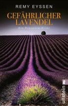 Eyssen, Remy Eyssen - Gefährlicher Lavendel
