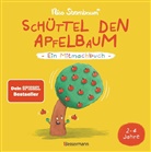Nico Sternbaum - Schüttel den Apfelbaum - Ein Mitmachbuch. Für Kinder von 2 bis 4 Jahren. Schaukeln, schütteln, pusten, klopfen und sehen was passiert.