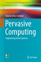 Natalia Silvis-Cividjian - Pervasive Computing