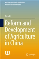Zhou Li - Reform and Development of Agriculture in China