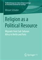Miriam Schader - Religion as a Political Resource