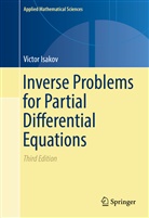 Victor Isakov - Inverse Problems for Partial Differential Equations