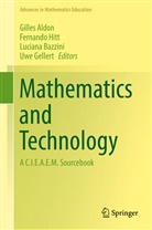 Gilles Aldon, Luciana Bazzini, Luciana Bazzini et al, Uwe Gellert, Fernand Hitt, Fernando Hitt - Mathematics and Technology