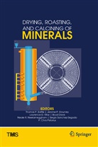 Thomas Battle, Boyd Davis, Jerom Downey, Jerome Downey, Lawrence May, Lawrence D. May... - Drying, Roasting, and Calcining of Minerals
