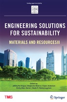Emily Allyn Sarver, Dayan Anderson, Dayan Anderson et al, Jeffrey Fergus, Brajendr Mishra, Brajendra Mishra... - Engineering Solutions for Sustainability