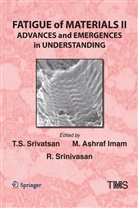 Ashraf Imam, M Ashraf Imam, M. Ashraf Imam, M. Ashraf Imam, R Srinivasan, R. Srinivasan... - Fatigue of Materials II