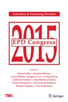 Antoin Allanore, Antoine Allanore, Laura Bartlett, Laura Bartlett et al, Arief Budiman, Guy Fredrickson... - EPD Congress 2015