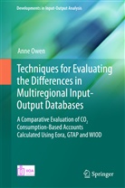 Anne Owen - Techniques for Evaluating the Differences in Multiregional Input-Output Databases