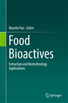 Munis Puri, Munish Puri - Food Bioactives