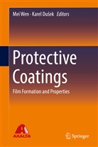 Karel Du¿ek, Dusek, Dusek, Karel Dusek, Karel Dušek, Me Wen... - Protective Coatings