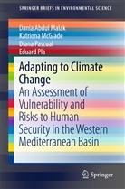 Dani Abdul Malak, Dania Abdul Malak, Dania Abdul Malak, Katrion McGlade, Katriona McGlade, Dian Pascual... - Adapting to Climate Change