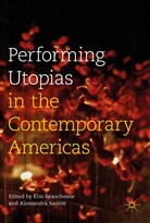 Kim Santos Beauchesne, Ki Beauchesne, Kim Beauchesne, Santos, Santos, Alessandra Santos - Performing Utopias in the Contemporary Americas