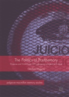Geoffrey Maguire - The Politics of Postmemory