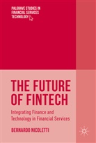Bernardo Nicoletti - The Future of FinTech