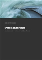 Bernhard Rippe - Sprache Bild Sprache