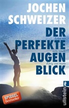 Schweizer, Jochen Schweizer - Der perfekte Augenblick