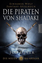 Joe Dever, Brian Williams - Die neuen Kai Krieger - Die Piraten von Shadaki