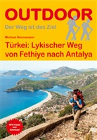 Karl E. Hemmer, Michael Hennemann, Achim Wüst - Türkei: Lykischer Weg von Fethiye nach Antalya