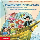Bettina Göschl, Klaus-Pete Wolf, Klaus-Peter Wolf - Piratenschiffe, Piratenschätze, 1 Audio-CD (Hörbuch)