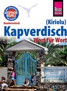 Nicolas Quint - Reise Know-How Sprachführer Kapverdisch (Kiriolu) - Wort für Wort