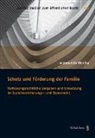 Annekatrin Wortha - Schutz und Förderung der Familie