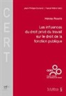 Héloise Rosello, Héloïse Rosello - Les influences du droit privé du travail sur le droit de la fonction publique