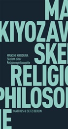 Manshi Kiyozawa, Dor Fischer-Barnicol, Dora Fischer-Barnicol - Skelett einer Religionsphilosophie