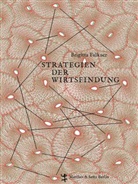 Brigitta Falkner - Strategien der Wirtsfindung