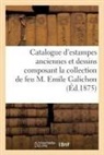 Sans Auteur - Catalogue d estampes anciennes et
